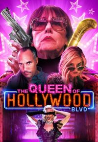 Королева Голливудского бульвара (2017)