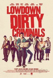 Подлые грязные преступники (2020)